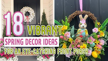 18 Vibrant Spring Decor Ideas for an Eye Catching Front Porch