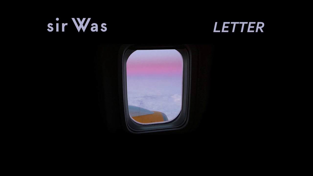 Watch sir Was - Letter (Official Audio) on YouTube