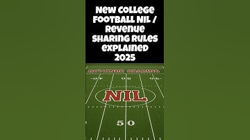 NEW COLLEGE FOOTBALL NIL & REVENUE SHARING NEW RULES EXPLAINED 2025 #nil #collegefootball #ncaa