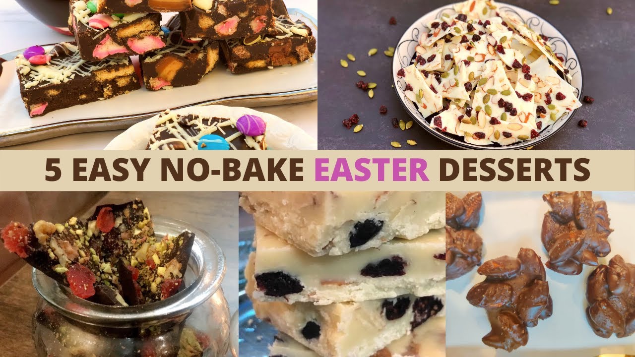 5 EASY NO BAKE RECIPES FOR EASTER| 5 EASY DESSERTS TO MAKE THIS EASTER | NO-BAKE RECIPES FOR EASTER | Deepali Ohri