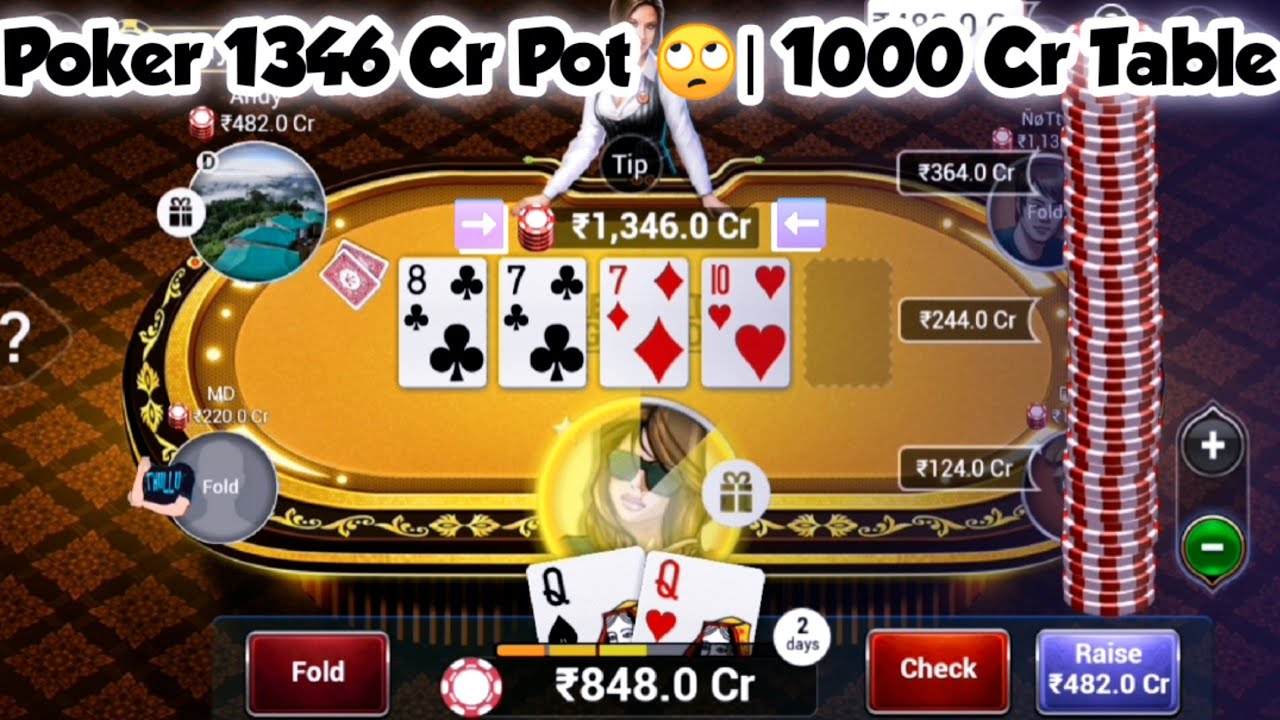Poker 1346 Cr Pot  1000 Cr Table  TEEN PATTI GOLD  POKER