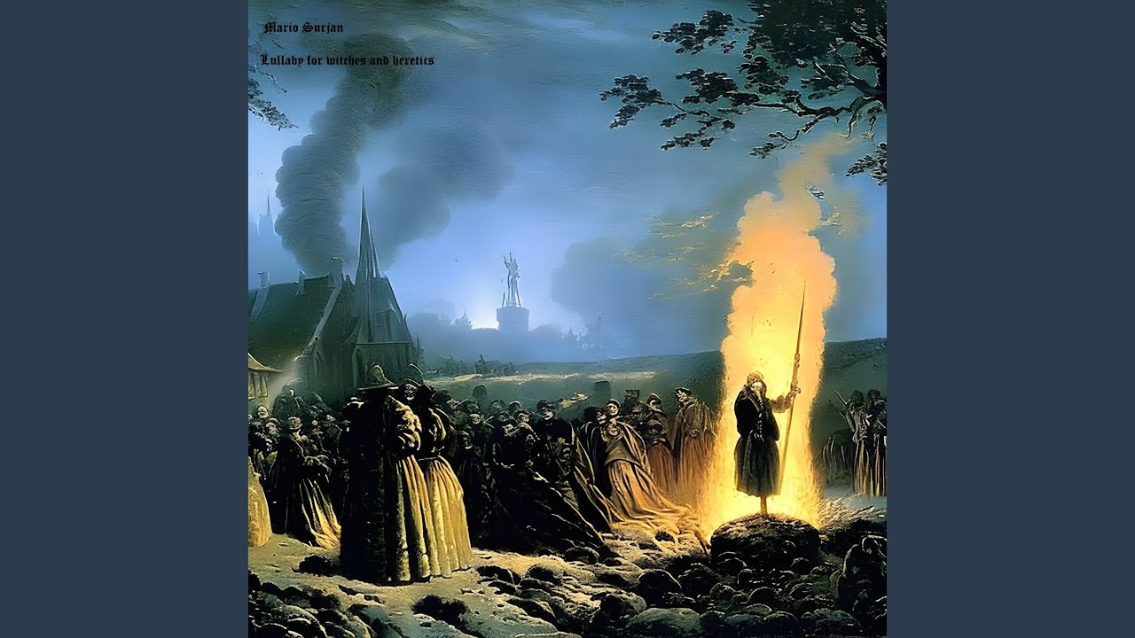 Lullaby for Witches and Heretics
