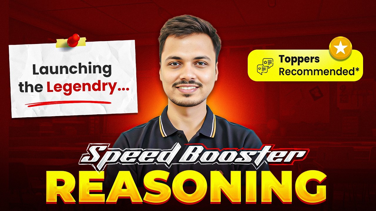 Launching The Most Awaited Reasoning Series | Reasoning Speed Booster ⚡ | Topper's Recommendation