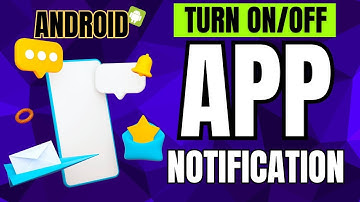 How to Turn ON/OFF App Notifications on Android Phone