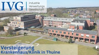 Versteigerung Niels-Stensen-Kliniken Elisabeth-Krankenhaus Thuine GmbH I IVG