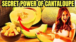 Unlock The Secret Power Of Cantaloupe: Health Benefits Revealed!