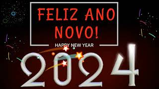 Feliz Ano Novo 2024 - vídeo para desejar feliz Ano Novo 2024