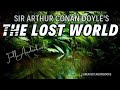 THE LOST WORLD by Sir Arthur Conan Doyle - FULL AudioBook | Greatest Audio Books V3