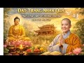 ĐẠO TRÀNG NHÂN QUẢ-Gieo Một Tâm Lành, Gặt cả An Vui | Phật Ca Đạo Tâm | Nhuận Huy