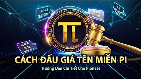 Pi Network: Cách đấu giá tên miền Pi