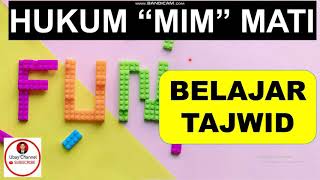 Tajwid Part 2 Hukum Mim Mati Idgham Mimi Ikhfa Syafawi Idzhar Syafawi Youtube Tajwid Part 2 Hukum Mim Mati Idgham Mimi Ikhfa Syafawi Idzhar Syafawi Youtube