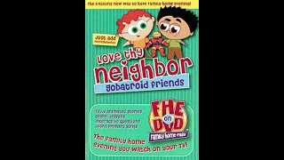 FHE on DVD: Family Home Easy 04 - Love Thy Neighbor: Gobatroid Friends