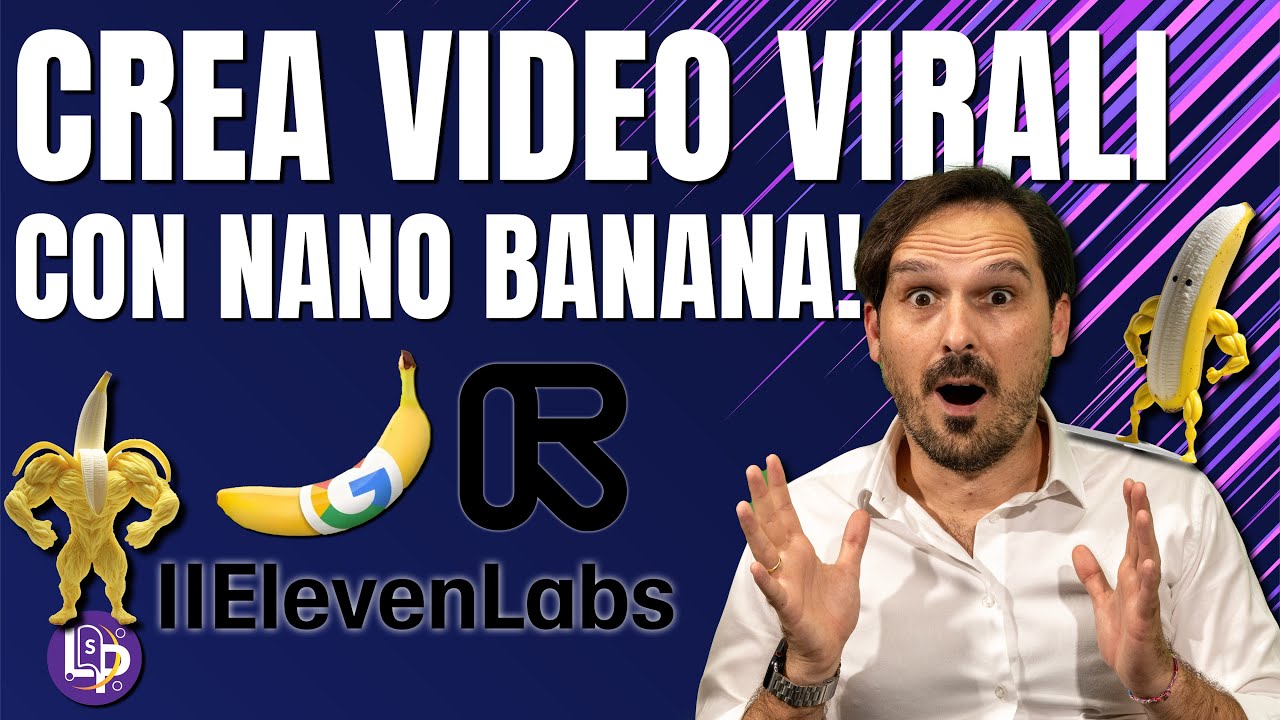 Crea VIDEO VIRALI con NANO BANANA! - Tutorial Italiano