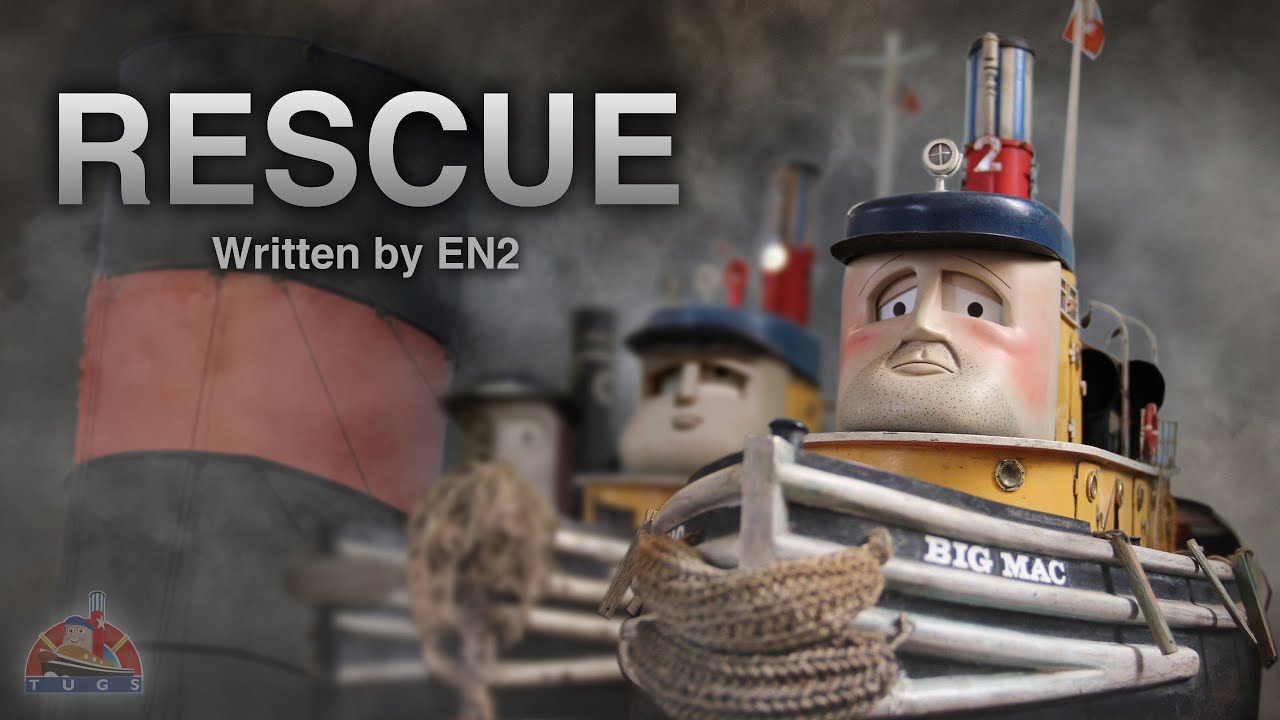 TUGS - Rescue (Original AudioVisual Drama)