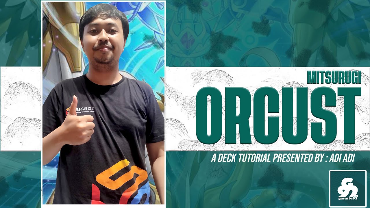 MITSURUGI ORCUST - A DECK TUTORIAL BROUGHT BY ADI ADI  | January 2026 OCG-JP Banlist