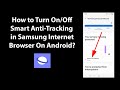 How to Turn On/Off Smart Anti-Tracking in Samsung Internet Browser On Android? image