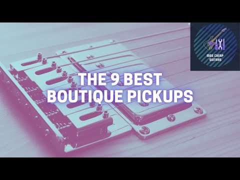 9 Best Boutique Pickups | Mod Cheap Guitars