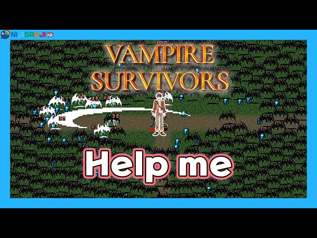 🦇【Vampire survivors】 たすけて Help me 【JP/EN】のサムネイル