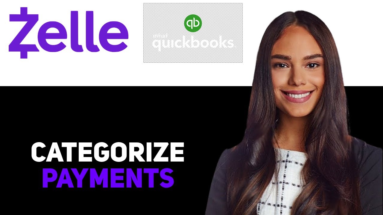 How To Categorize Zelle Payments In Quickbooks Online 2025 - YouTube