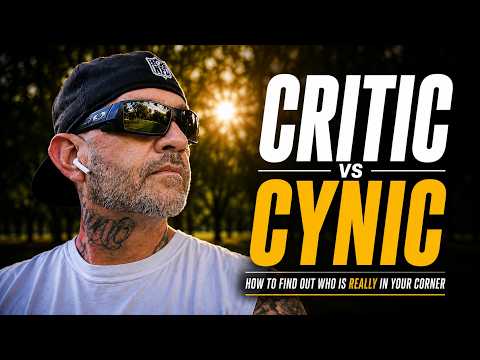 How To Know Who's Really In Your Corner. Critic vs Cynic. Audit Your Inner Circle
