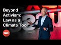 Beyond Activism: Law as a Climate Tool | Serge de Gheldere | TEDxBrussels