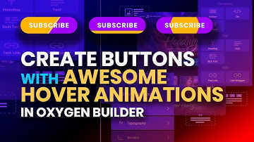 How to Create Buttons with Awesome Hover Animations in Oxygen Builder