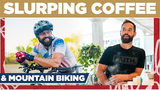 Slurping Coffee in The Mountain Biking Capital of The WORLD