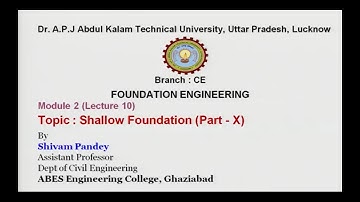 Foundation Engineering | Shallow Foundation Part-10 | AKTU Digital Education