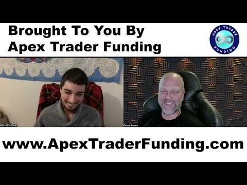 Andrew talks to Gates Adams about his recent payout from Apex Trader Funding