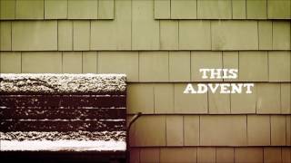 Watch Advent Intro video