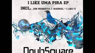 Jon Mesquita and Madmal  - I Liked It (Original Mix) OUT