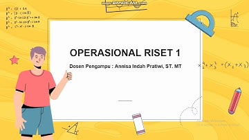 Metode Grafik Maksimasi & Metode Simplek Minimasi|Operasional Riset 1
