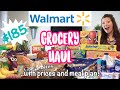 $185 WALMART GROCERY HAUL W/ PRICES 🛒 FAMILY OF FOUR🍽 GROCERY HAUL AND MEAL PLAN💥