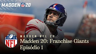 Madden 20 | Franchise Giants, S01EP01