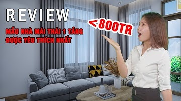 Mẫu nhà mái thái 1 tầng được nhiều người ưa thích | MAXHOME - Thiết kế thi công trọn gói