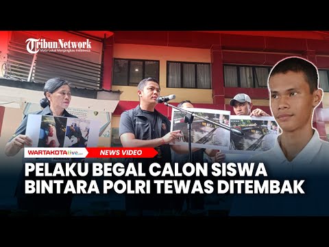 1 dari 5 Pelaku Begal terhadap Calon Siswa Bintara Polri di Kebon Jeruk Tewas Ditembak karena Melawa