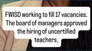 Fort Worth ISD looks to fill vacancies