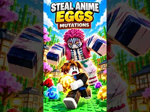 Steal Anime Eggs (MUTATIONS) LINK IN BIO!