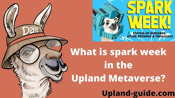 What is Upland Spark Week?