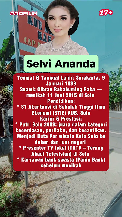 BIODATA SELVI ANANDA | ISTRI GIBRAN #infoseleb #selebviral #gibran #selviananda