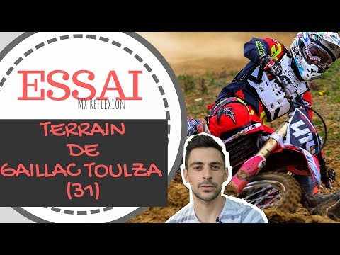Essai du circuit de motocross de Gaillac Toulza - MX Reflexion