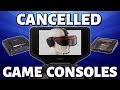 18 cancelled game consoles