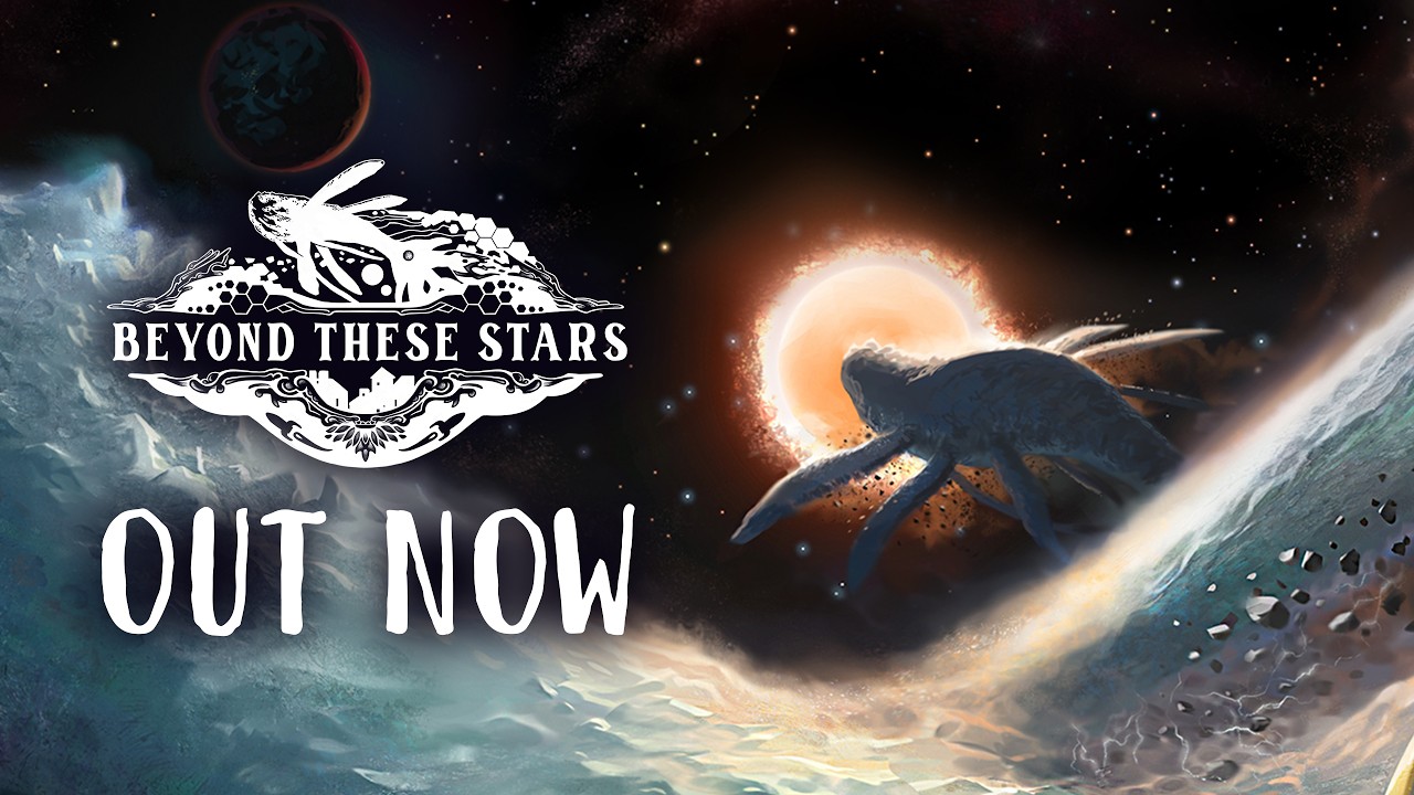 Beyond These Stars Launch Trailer