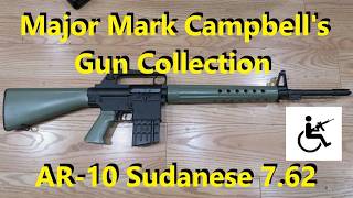 AR-10 Sudanese. AR10 . Major Mark Campbell's gun collection
