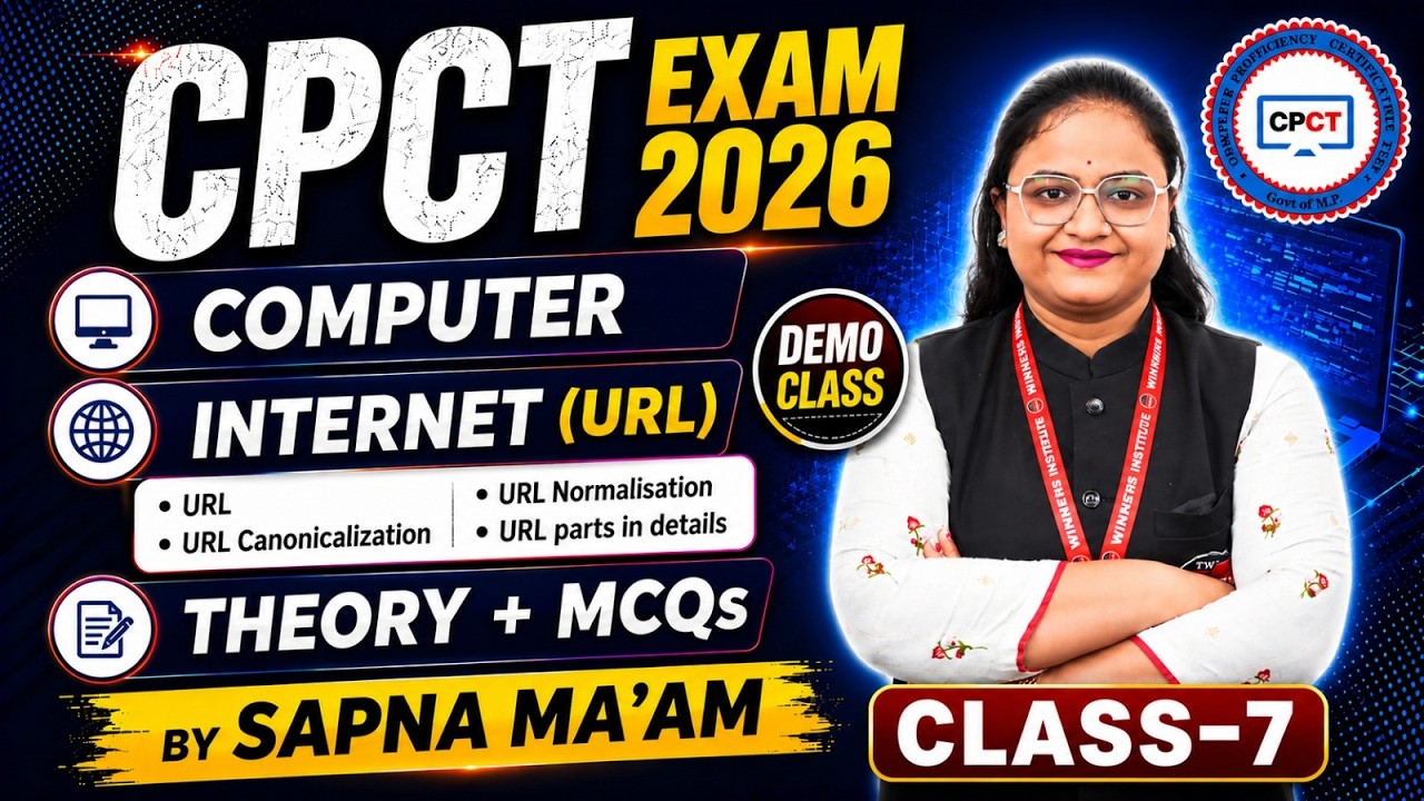 CPCT Exam July 2026 | Computer for CPCT 2026 | Internet (URL) Theory + MCQs Class 7 | By Sapna Ma'am