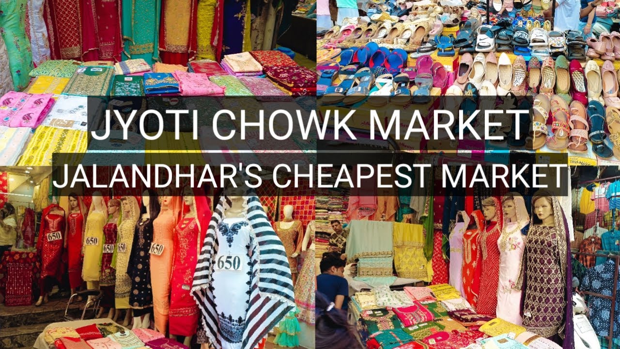 Exploring Jyoti Chowk Market 2023 | Jalandhar's Punjab famous wholesale & cheapest market | Part 1