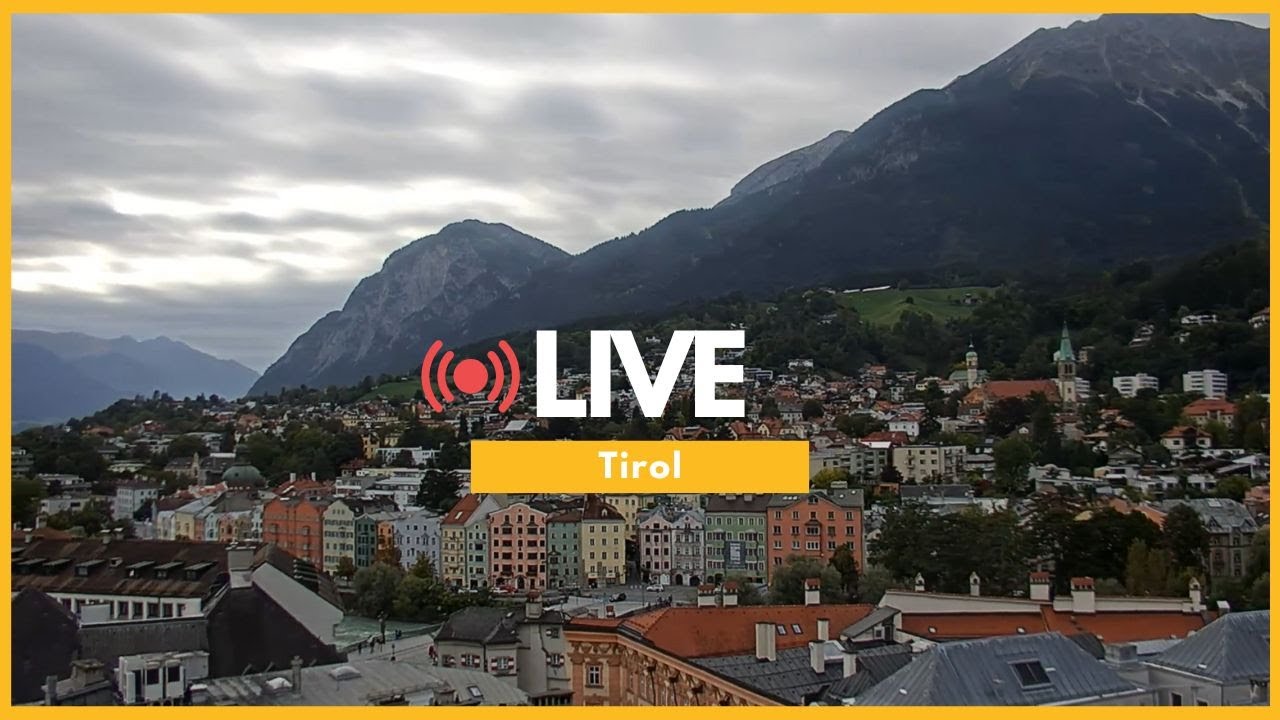 🔴Live: Tirol Panorama | Innsbruck, Ischgl, Seefeld, Zugspitze & mehr