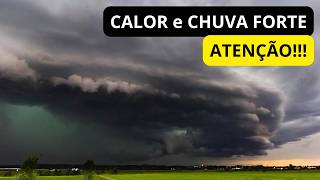 CALOR e CHUVA FORTE no RS.