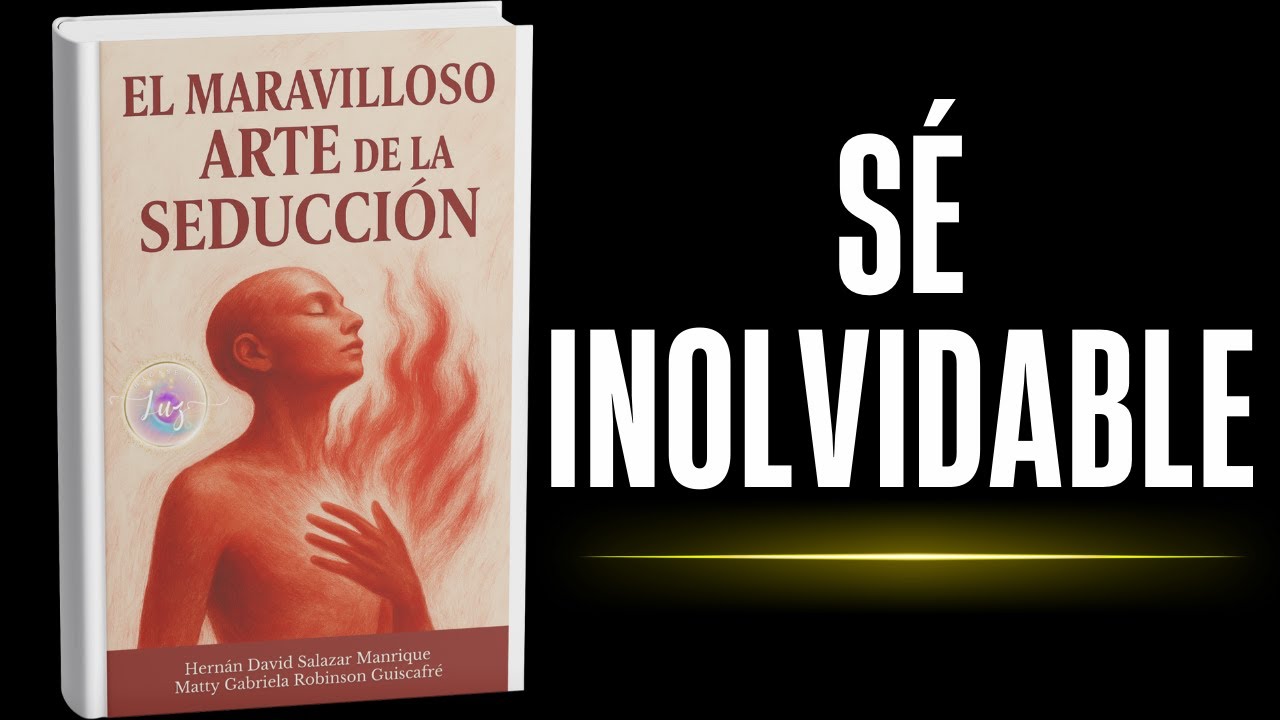 Conviértete en un seductor de la vida - Audiolibro Completo Original 