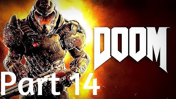 Doom Slayers Collection - Doom (2016) Walkthrough Part 14 - Acquiring BFG! (PS4)